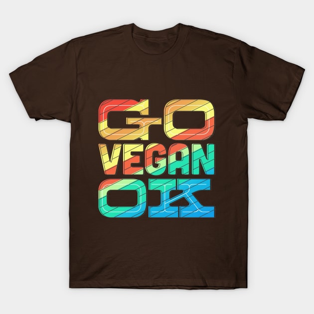 Rainbow Retro Go Vegan OK T-Shirt by kippygo